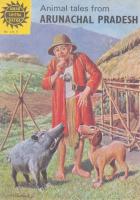 Animal Tales from Arunachal Pradesh